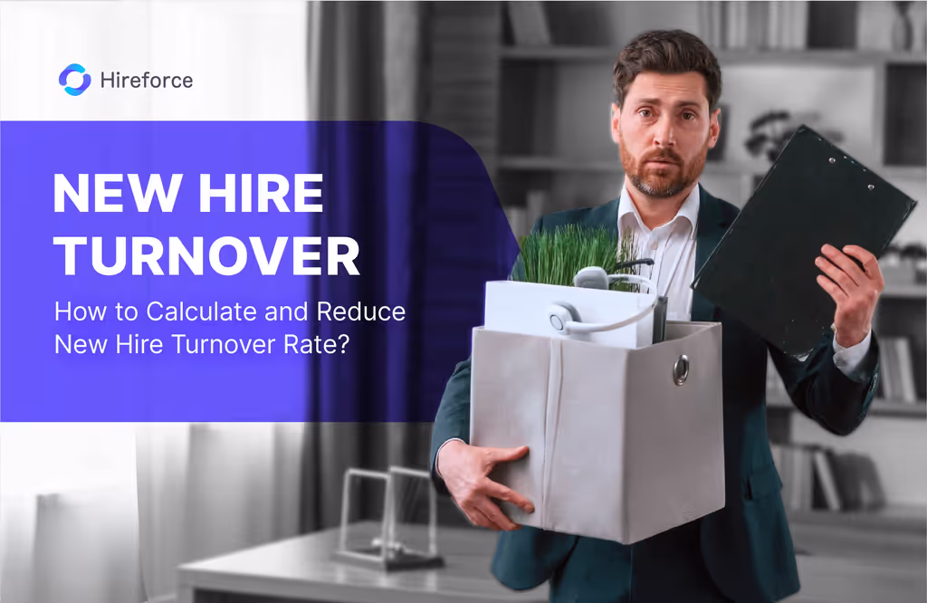 New Hire Turnover: How to Calculate and Reduce It