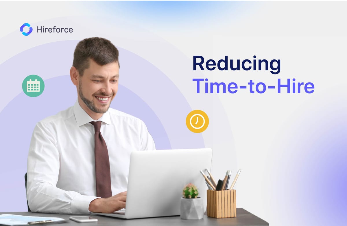 Reducing Time-to-Hire Strategies for Startups