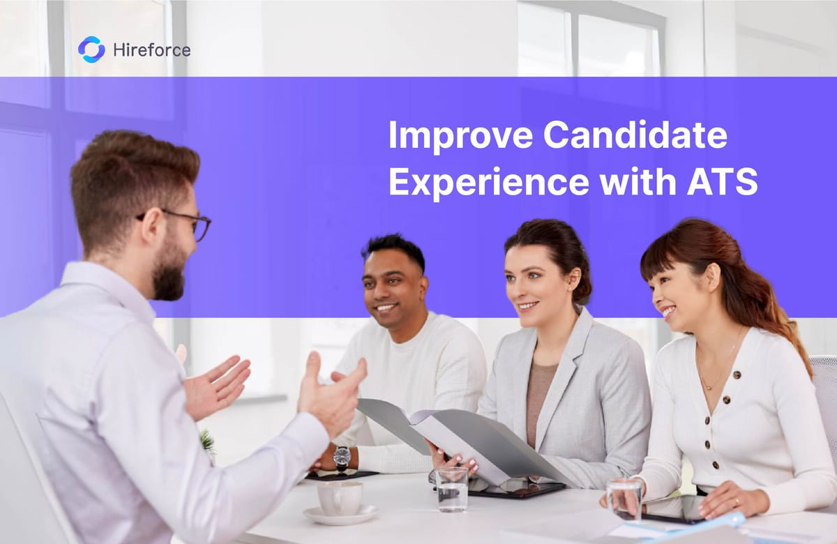 Improve Candidate Experience with ATS