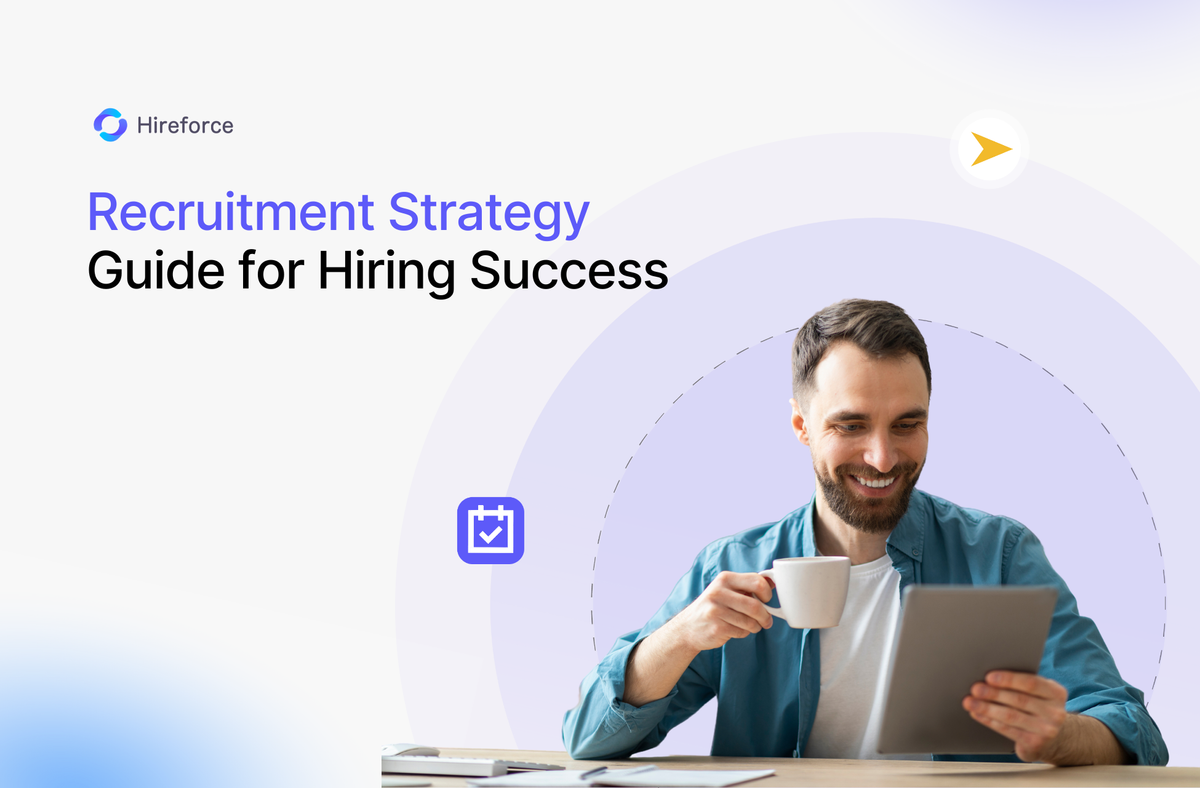 Recruitment Strategy Guide for Hiring Success