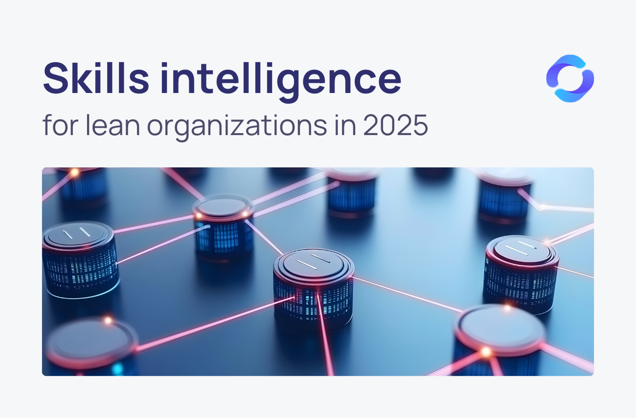 Skills intelligence powering a lean organization after large layoffs
