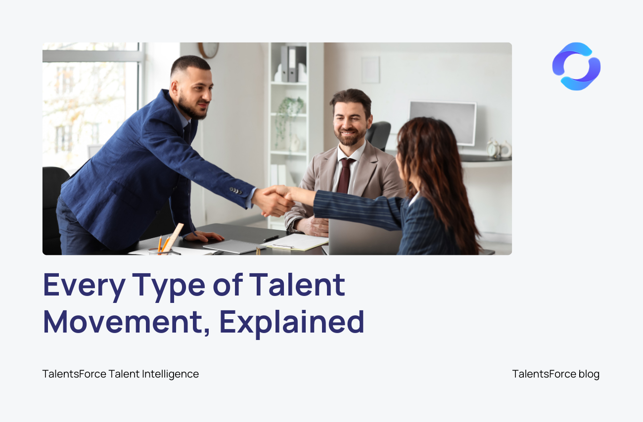 The 7 types of talent mobility and why they matter