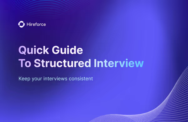 Quick Guide to Structured Interviews for HR
