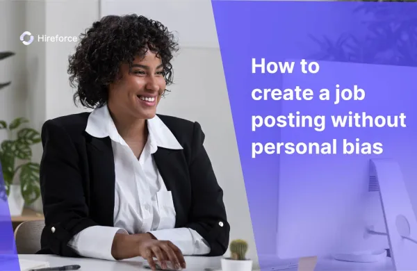 How to create job posting without personal bias