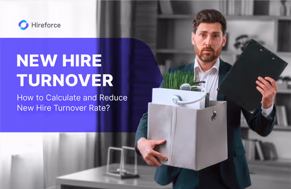 New Hire Turnover: How to Calculate and Reduce It