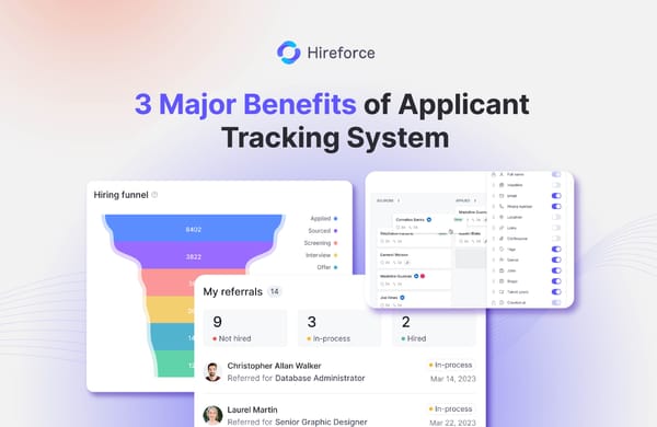 3 Major Benefits of Using an Applicant Tracking System (ATS)