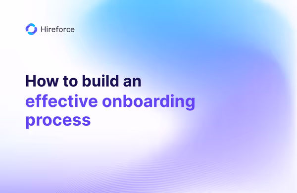 How well do you actually know how to build an effective onboarding process?
