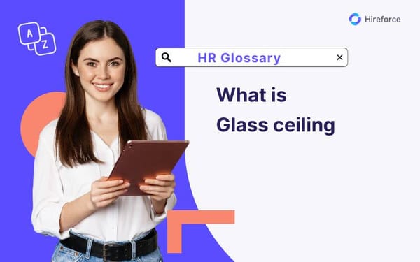 HR Glossary - Glass ceiling - Hireforce