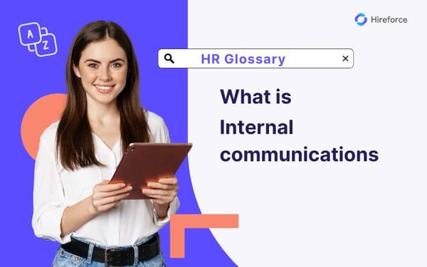 HR Glossary - Internal communications - Hireforce
