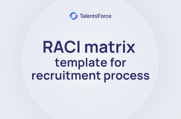 What is RACI for recruitment – free download RACI matrix